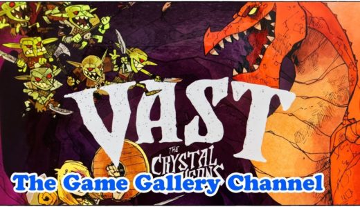【ボードゲーム レビュー】「VAST」- 洞窟役になれるゲームはこれだけ？！
