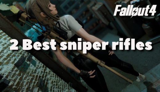 【Fallout4 Mods】2 best sniper rifles/最強のスナイパーライフル2丁