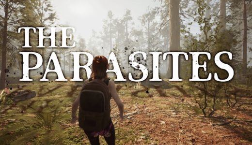 人類滅亡後の超リアルなゾンビサバイバルゲームが神ゲー確定です。「The Parasites ザ・パラサイト」実況プレイ