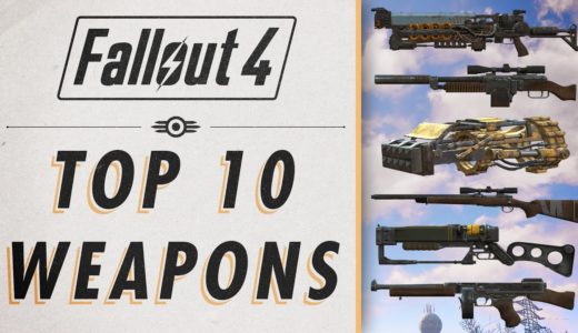 Fallout 4 – Top 10 Weapons