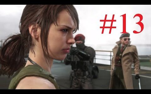 MGS5:TPP 後付実況 #13 セクシー過ぎる！クワイエット登場 【若殿】