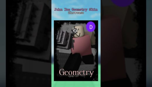 John Doe Geometry Skin Showcase | Forsaken